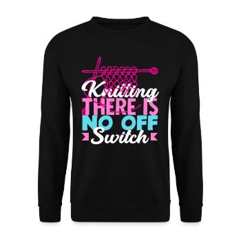 Knitting There is no off switch - Unisex Sweatshirt - black - Front - Alina (178cm) & Michal (187cm)