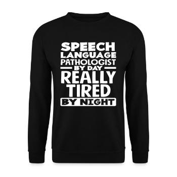 Orthophoniste le jour vraiment fatigué la nuit - Sweat-shirt Unisexe - noir - Devant - Alina (178cm) & Michal (187cm)