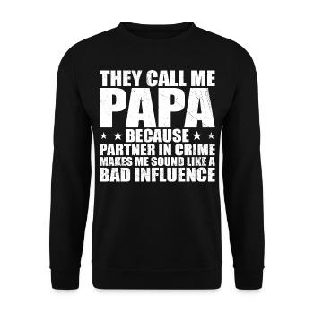 Perfect Gift for Dad - Unisex Sweatshirt - black - Front - Alina (178cm) & Michal (187cm)