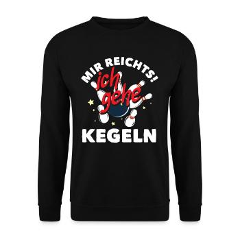 I've had enough, I'm going bowling, fun - Unisex Sweatshirt - black - Front - Alina (178cm) & Michal (187cm)