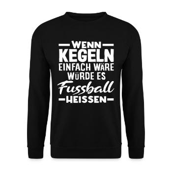Si le bowling était facile, on l’appellerait football - Sweat-shirt Unisexe - noir - Devant - Alina (178cm) & Michal (187cm)