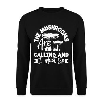 Die Pilze Rufen Und Ich Muss Gehen - Unisex Pullover - Schwarz - Vorne - Alina (178cm) & Michal (187cm)