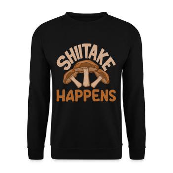 Mushroom Picker Shiitake Happens Fun - Unisex Sweatshirt - black - Front - Alina (178cm) & Michal (187cm)