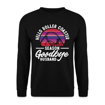 Bonjour Saison de montagnes russes au revoir Mari - Sweat-shirt Unisexe - noir - Devant - Alina (178cm) & Michal (187cm)