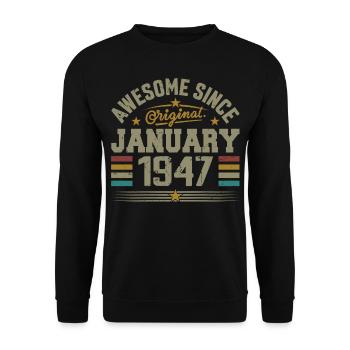 Retro Birthday Gift Born In January 1947 - Unisex Sweatshirt - black - Front - Alina (178cm) & Michal (187cm)