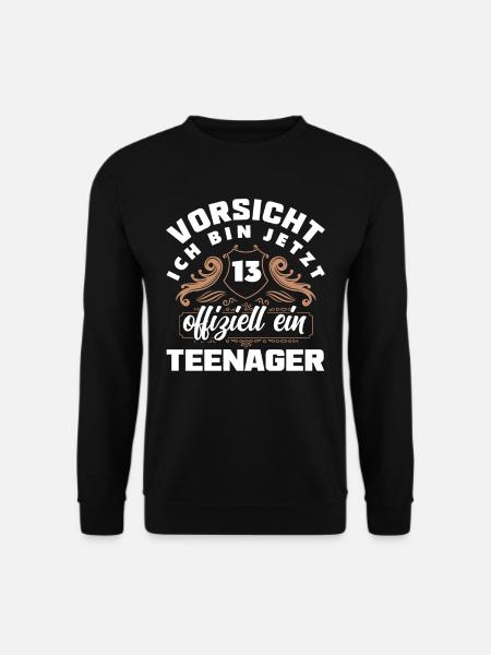 Vorsicht Ich Bin Jetzt 13. Geburtstag Teenager - Unisex Pullover - Schwarz
