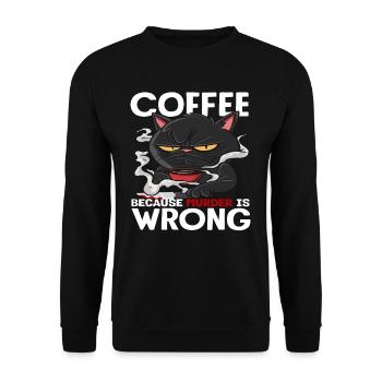 Chat amateur de café parce que le meurtre est une erreur - Sweat-shirt Unisexe - noir - Devant - Alina (178cm) & Michal (187cm)
