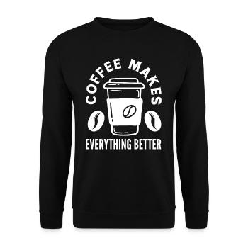 Amateurs de café, le café rend tout meilleur - Sweat-shirt Unisexe - noir - Devant - Alina (178cm) & Michal (187cm)