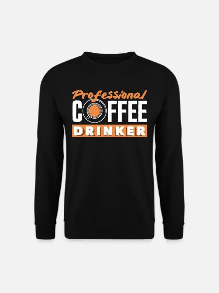 Professional coffee lover - Unisex Sweatshirt - black