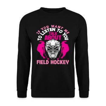 Feldhockey Spieler Sprechen Feldhockey - Unisex Pullover - Schwarz - Vorne - Alina (178cm) & Michal (187cm)