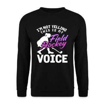 This is my field hockey voice player - Unisex Sweatshirt - black - Front - Alina (178cm) & Michal (187cm)