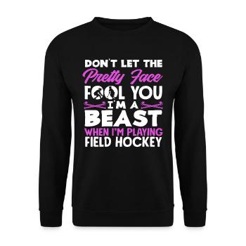 Feldhockey Spieler Lass Dich Nicht Vom Gesicht - Unisex Pullover - Schwarz - Vorne - Alina (178cm) & Michal (187cm)