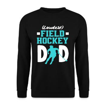 Loudest Field Hockey Player Dad Design - Unisex Sweatshirt - black - Front - Alina (178cm) & Michal (187cm)