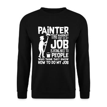 Maler - Die Härteste Aufgabe Meines Jobs - Unisex Pullover - Schwarz - Vorne - Alina (178cm) & Michal (187cm)