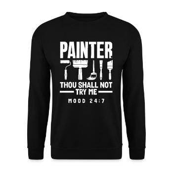 Maler Thou Shall Not Try Me Mood 24/7 - Unisex Pullover - Schwarz - Vorne - Alina (178cm) & Michal (187cm)