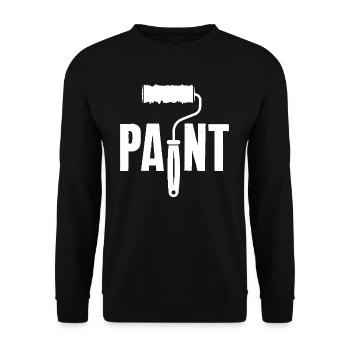Painter Paint Roll Artist Sayings - Unisex Sweatshirt - black - Front - Alina (178cm) & Michal (187cm)