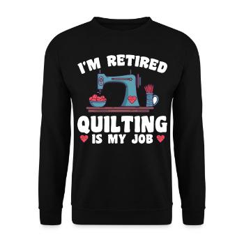 Quilten Frauen Mama Oma Stich Näherin Quilter - Unisex Pullover - Schwarz - Vorne - Alina (178cm) & Michal (187cm)