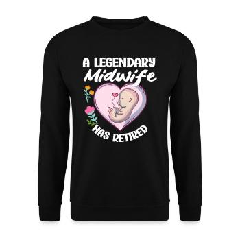 A legendary midwife has retired - Unisex Sweatshirt - black - Front - Alina (178cm) & Michal (187cm)