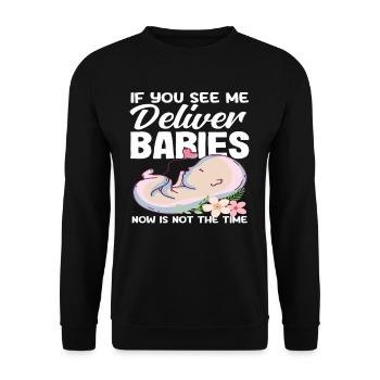 Sage-femme, vous me voyez accoucher - Sweat-shirt Unisexe - noir - Devant - Alina (178cm) & Michal (187cm)