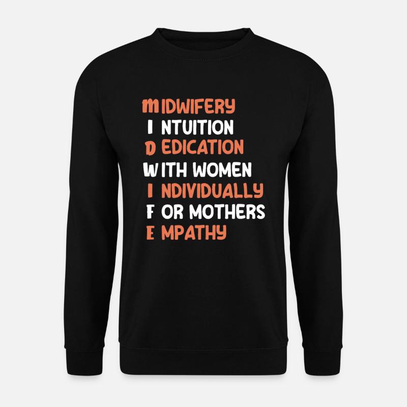 Hebamme Intuition Bildung Frauen - Unisex Pullover - Schwarz