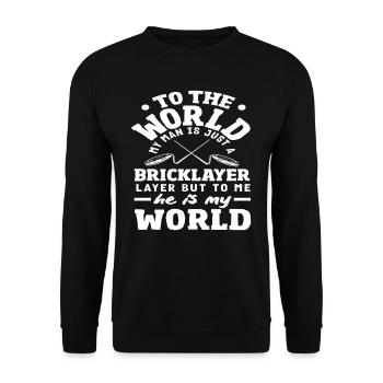 Maurer My husband is just my world - Unisex Sweatshirt - black - Front - Alina (178cm) & Michal (187cm)