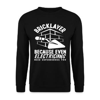 Bricklayers also need electricians - Unisex Sweatshirt - black - Front - Alina (178cm) & Michal (187cm)
