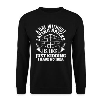 Mason : Une journée sans poser de briques - Sweat-shirt Unisexe - noir - Devant - Alina (178cm) & Michal (187cm)