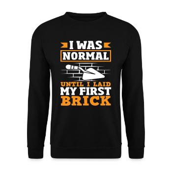 Maçon J’étais normal jusqu’à ce que j’aie ma première pierre - Sweat-shirt Unisexe - noir - Devant - Alina (178cm) & Michal (187cm)