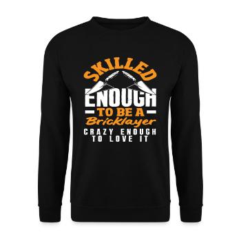Mason Qualified Enough to Be a Mason - Unisex Sweatshirt - black - Front - Alina (178cm) & Michal (187cm)