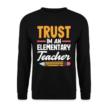 Confiance de l’enseignant du primaire Je suis un enseignant du primaire - Sweat-shirt Unisexe - noir - Devant - Alina (178cm) & Michal (187cm)