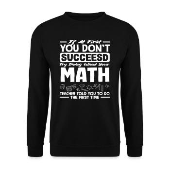 Math Teacher Math Gift - Unisex Sweatshirt - black - Front - Alina (178cm) & Michal (187cm)