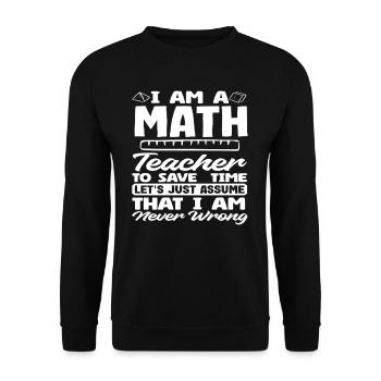 Math Teacher Math Gift - Unisex Sweatshirt - black - Front - Alina (178cm) & Michal (187cm)