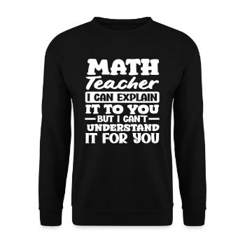Cadeau de mathématiques pour professeur de mathématiques - Sweat-shirt Unisexe - noir - Devant - Alina (178cm) & Michal (187cm)