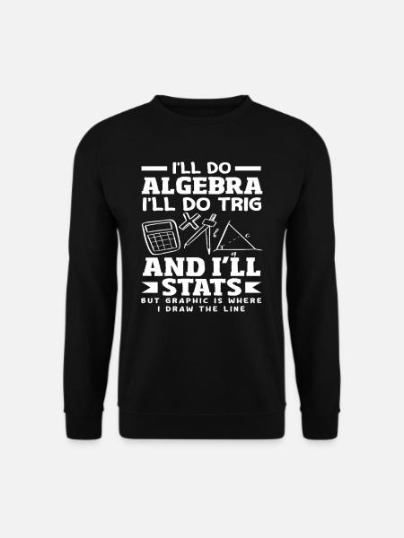 Math Teacher Math Gift - Unisex Sweatshirt - black