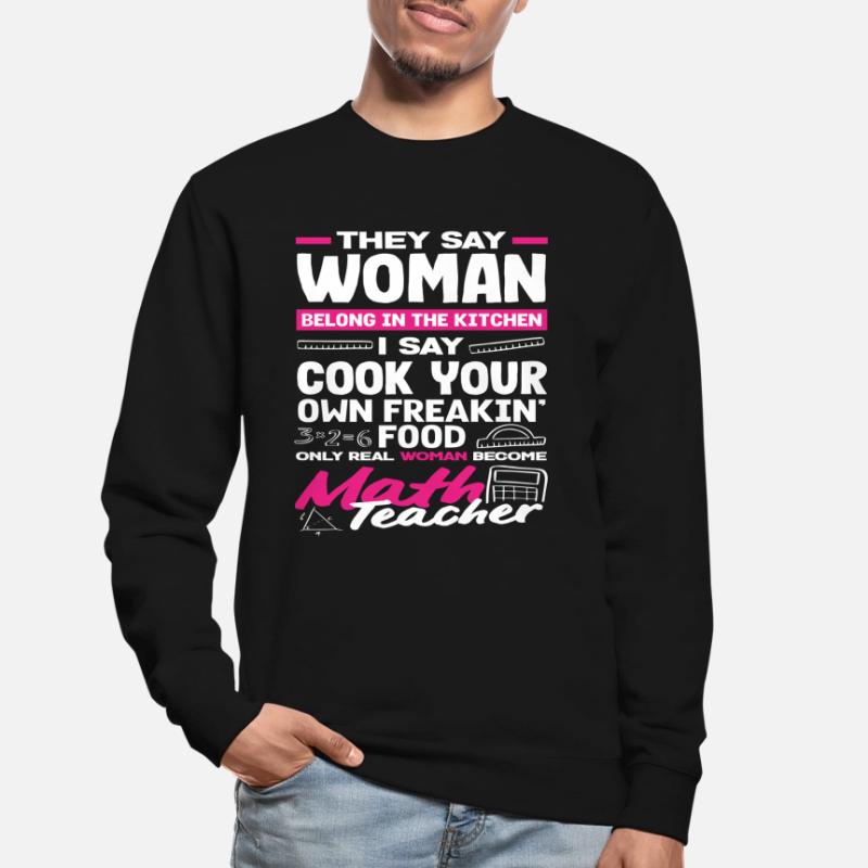 Math Teacher Math Gift Unisex Sweatshirt
