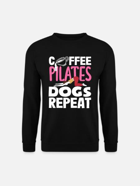 Pilates Coffee Dogs Repeat - Unisex Sweatshirt - black