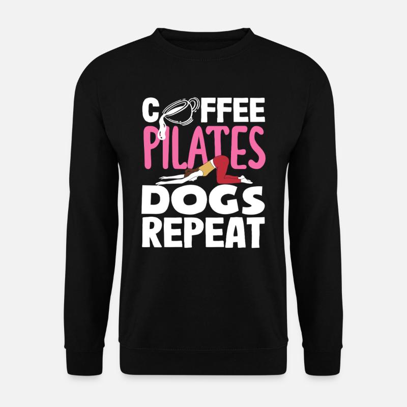 Pilates Café Chiens Répéter - Sweat-shirt Unisexe - noir