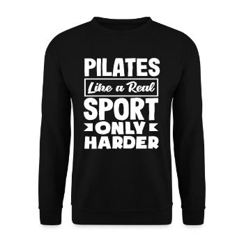 Le Pilates est un vrai sport, mais plus difficile - Sweat-shirt Unisexe - noir - Devant - Alina (178cm) & Michal (187cm)