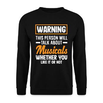 Achtung Musical Liebhaber Warnung - Unisex Pullover - Schwarz - Vorne - Alina (178cm) & Michal (187cm)