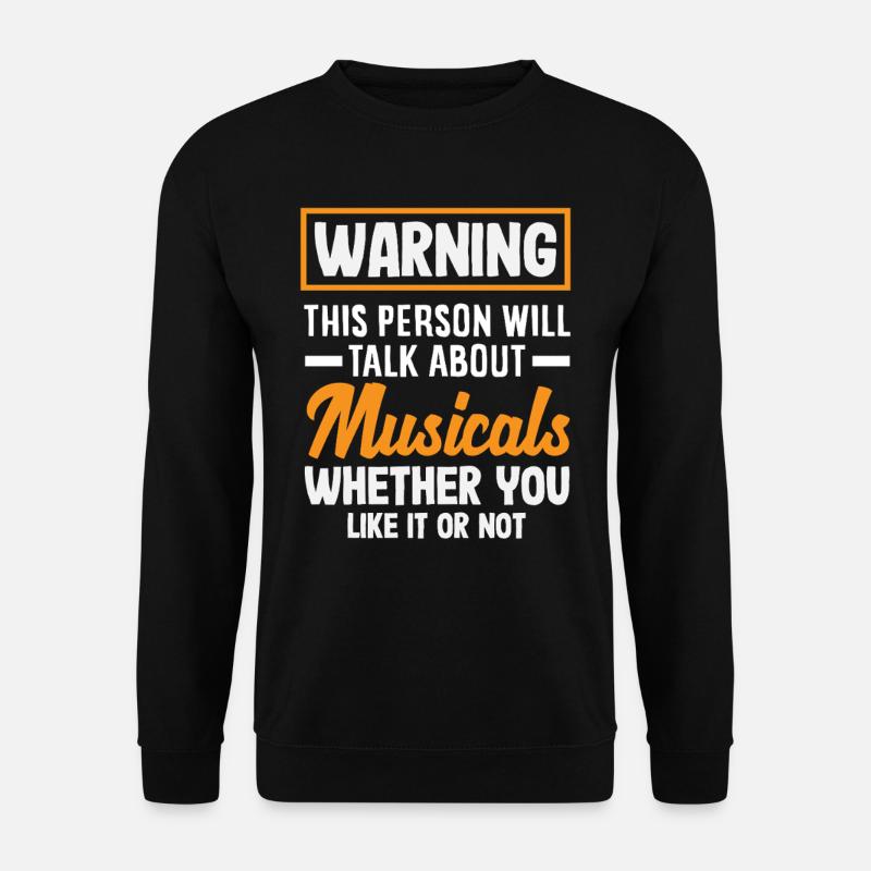 Attention Musical Lover Avertissement - Sweat-shirt Unisexe - noir