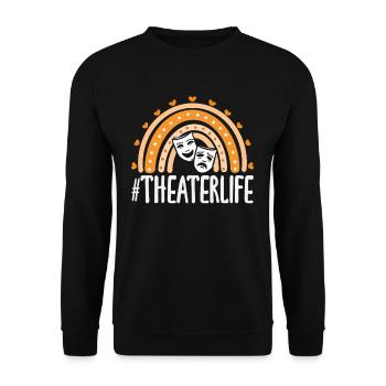 Musical Liebhaber Theaterlife - Unisex Pullover - Schwarz - Vorne - Alina (178cm) & Michal (187cm)