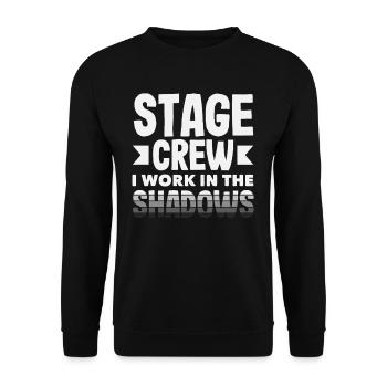 Musical Lover Stage Crew In The Shadows - Unisex Sweatshirt - black - Front - Alina (178cm) & Michal (187cm)