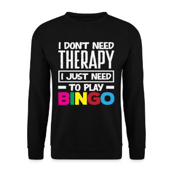 Bingo Player Therapy Not Necessary - Unisex Sweatshirt - black - Front - Alina (178cm) & Michal (187cm)