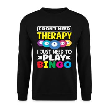 Bingo Player Therapy Not Necessary - Unisex Sweatshirt - black - Front - Alina (178cm) & Michal (187cm)