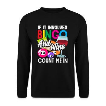 Bingo Spieler Wenn Bingo Und Wein Im Spiel Sind - Unisex Pullover - Schwarz - Vorne - Alina (178cm) & Michal (187cm)