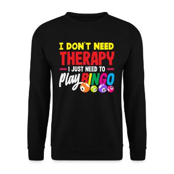 Bingo Player I Don't Need Therapy - Unisex Sweatshirt - black - Front - Alina (178cm) & Michal (187cm)