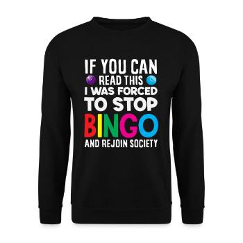 Joueur de bingo Drôle Dire Humour - Sweat-shirt Unisexe - noir - Devant - Alina (178cm) & Michal (187cm)