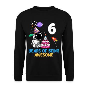 Astronaut Birthday 6 Years Fantastic - Unisex Sweatshirt - black - Front - Alina (178cm) & Michal (187cm)