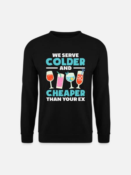 Bartender We serve colder - Unisex Sweatshirt - black