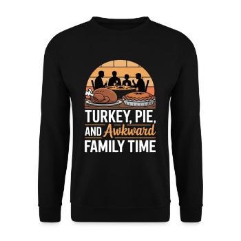 Turkey Pie and Awkward Family Time Thanksgiving - Unisex Sweatshirt - black - Front - Alina (178cm) & Michal (187cm)